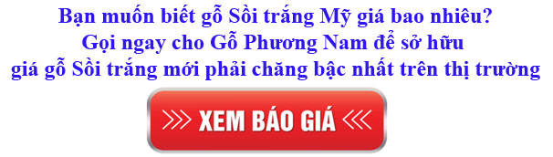 bảng giá gỗ sồi trắng Mỹ nhập khẩu